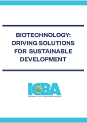 International Council of Biotechnology Associations (ICBA): Biotechnology - Driving Solutions For Sustainable Development preview