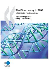 OECD: The Bioeconomy to 2030 - Designing a Policy Agenda preview