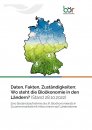Bioökonomierat: Daten, Fakten, Zuständigkeiten - Wo steht die Bioökonomie in den Ländern? preview