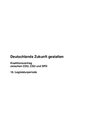 Deutschlands Zukunft gestalten - Koalitionsvertrag zwischen CDU, CSU und SPD der 18. Legislaturperiode preview